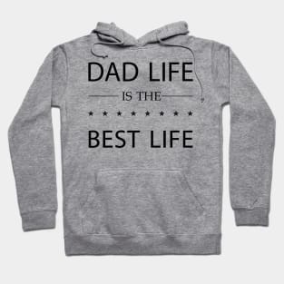 dad life is the best lift Hoodie